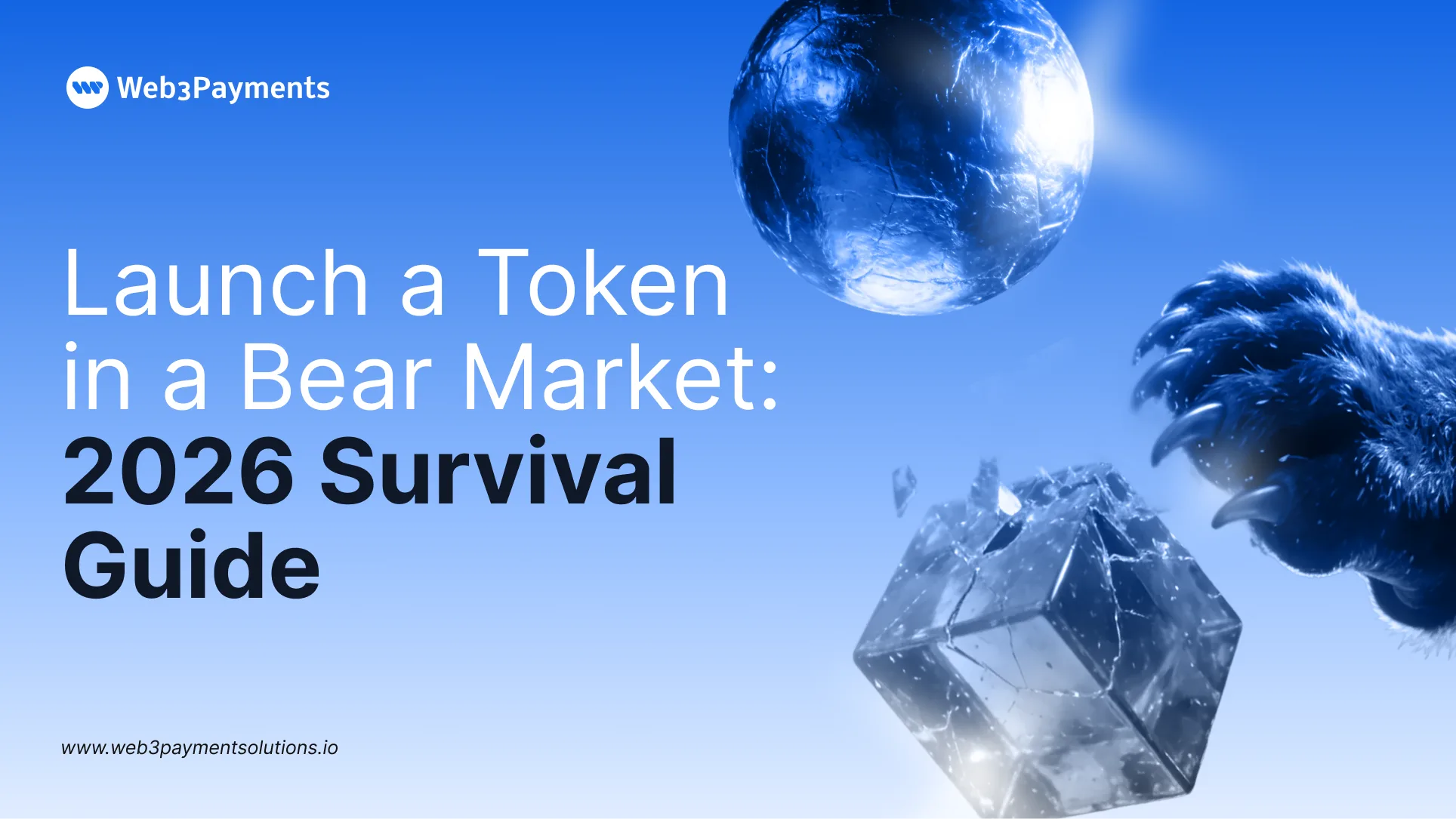 Launch a Token in a Bear Market: 2026 Survival Guide